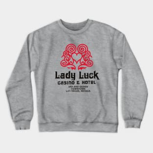 Retro Vintage Lady Luck Hotel and Casino Las Vegas Crewneck Sweatshirt